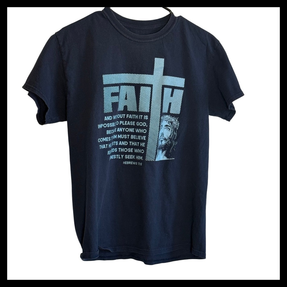 NWOT Faith Jesus‎ Hebrews 11:6 Navy Blue Graphic T-Shirt Christian Religious Tee